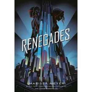 USED-Renegades by Meyer, Marissa (Hardcover)