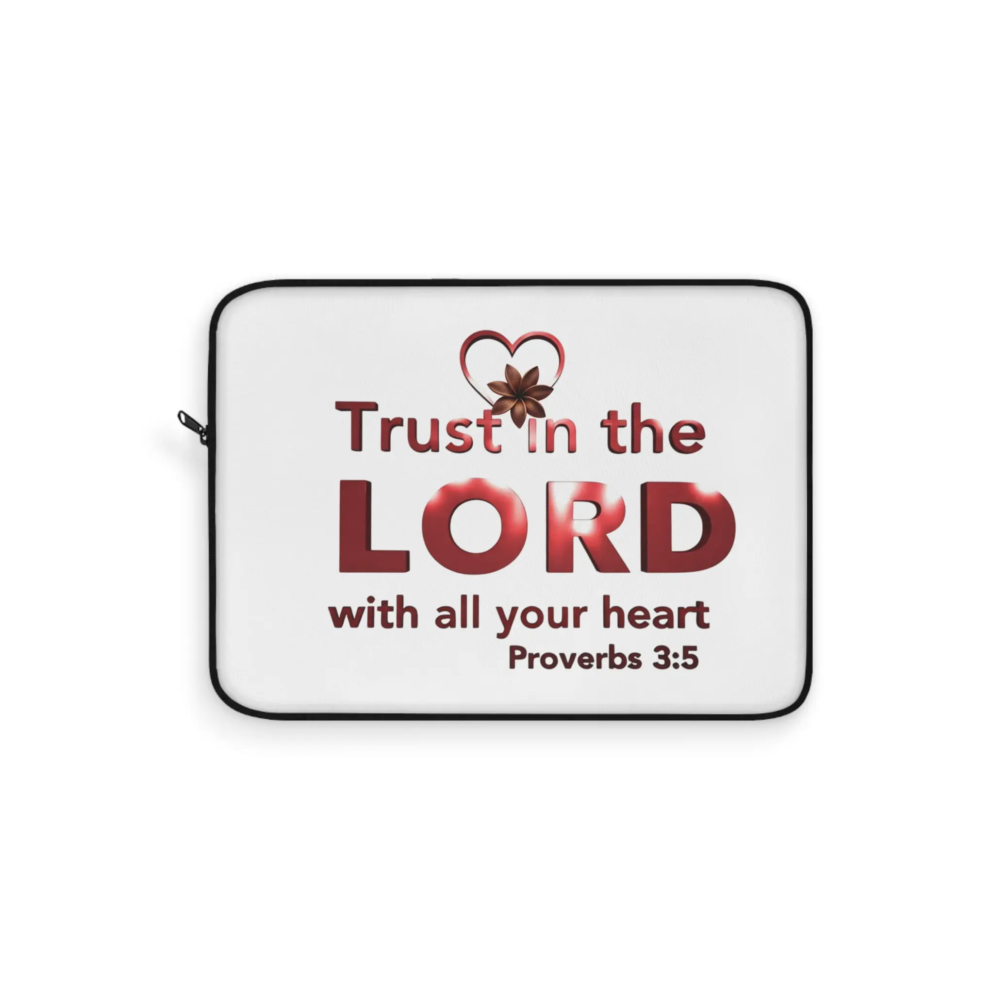 Inspirational Laptop Sleeve - Trust in the Lord, Christian Gift, Bible Verse, Religious Decor, Faith-Based