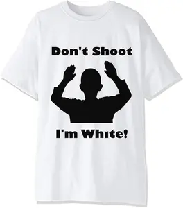 Dont Shoot Im White Racist Men's T-Shirt, White, Medium, white