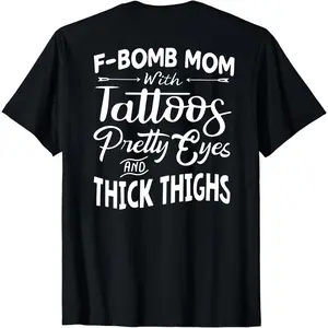 Women's F-Bomb Mom Graphic Knit Top - Ribbed, Elastic, Fit, Solid Smooth Fabric, Seamless Short-Sleeve Sweatshirt with Tattoos, Pretty Eyes, Thick Thighs Design,summervibes