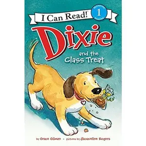 USED-Dixie and the Class Treat (I Can Read Level 1) by Gilman, Grace (Paperback)