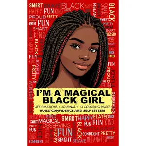 I'm a Magical Black Girl | Positive Affirmations and Journal for African American Teens & Preteens: Self Esteem and Confidence Builder for Girls Ages 10 - 14