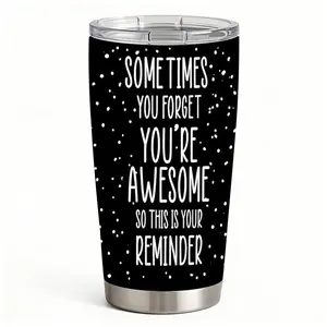 20oz Motivational Quote Print Stainless Steel Tumbler， Tumbler with Lid Double Wall Vacuum Insulated Travel Mug， Coffee Cups With Lids， Perfect Gifts For Birthday Holidays.
