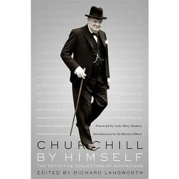 USED-Churchill by Himself: The Definitive Collection of Quotations (Paperback)