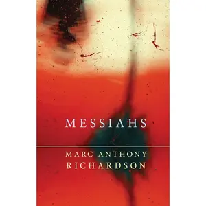 USED-Messiahs by Richardson, Marc Anthony (Paperback)