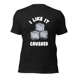 I Like it (ICE) Crushed T-Shirt in multiple colors