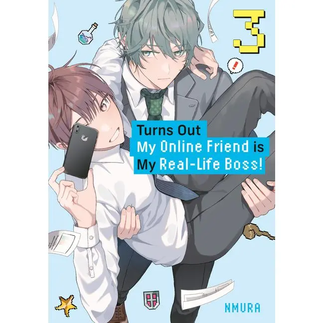Turns Out My on the internet Friend Is My Real-Life Boss! 3 -- Nmura - Paperback