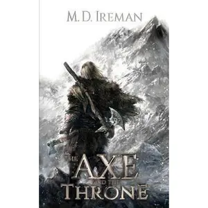 USED Book - The Axe and the Throne (Bounds of Redemption) by M. D. Ireman (Paperback) - english