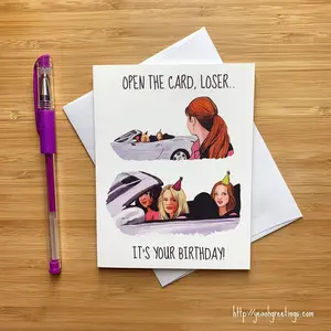 Funny 'Open the Card Loser' Birthday Card, Happy Birthday Greeting Card, Tina Fey, Amy Poehler, Movie Pop Culture, Funny Handmade Cards