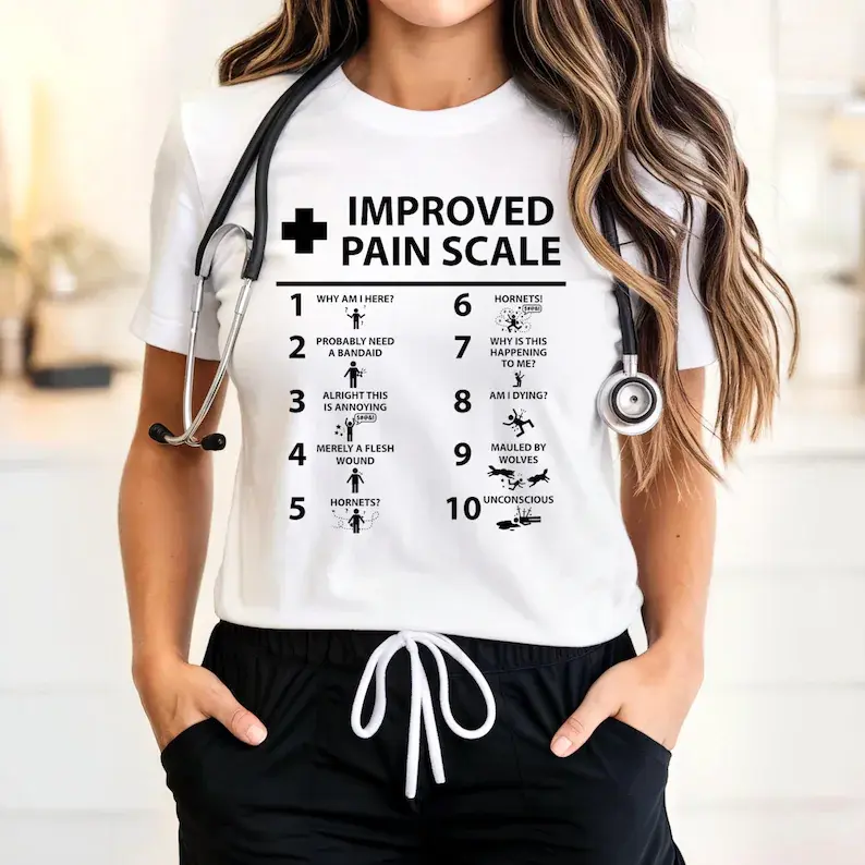 Funny Updated Pain Scale T Shirt, Medical Pain Level Chart Tee, Nurse Doctor PT OT Shirt, Healthcare Worker Gift, Funny Hospital Staff Shirt