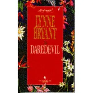 USED-DAREDEVIL (Loveswept No 720) by Lynne Marie Bryant (Unknown)
