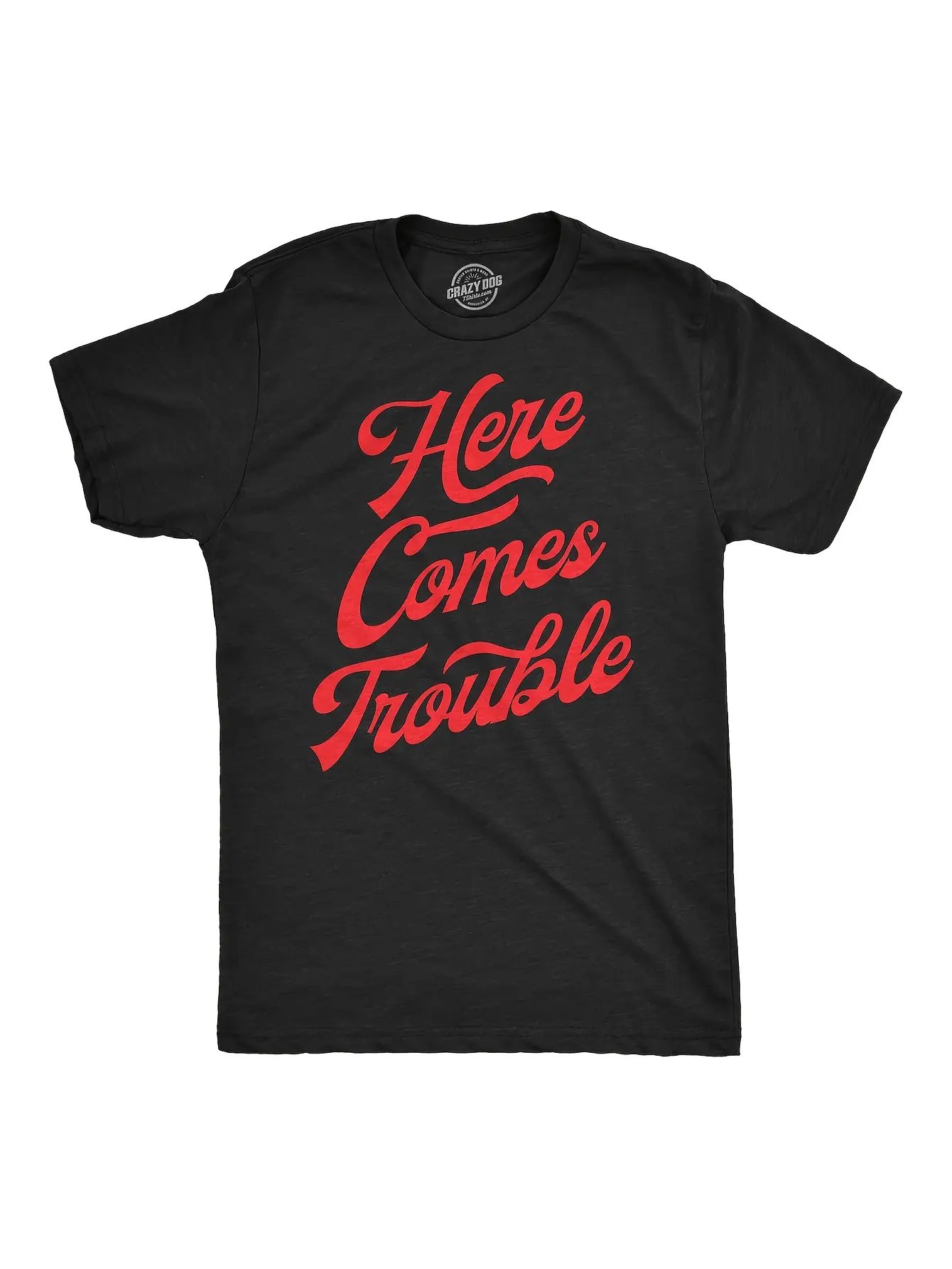 Men's _Here Comes Trouble_ Funny Sarcastic Graphic unisex soft cotton short sleeve t shirt, vintage graphic casual tee for men women teens, perfect birthday holiday gift for camping travel gym daily street  wear