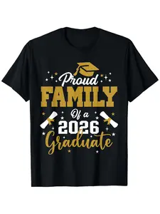 2026 Graduation Family T-Shirt - Proud Family of a 2026 Graduate with Golden Lettering & Diploma Design - Unisex Adult Loose-Fit Comfortable Round Neck - Graduation Cap & Diploma Print - Black &
