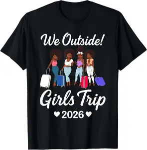100% Cotton We Outside Girls Trip 2026 Matching Group Vacation Outfit T-Shirt