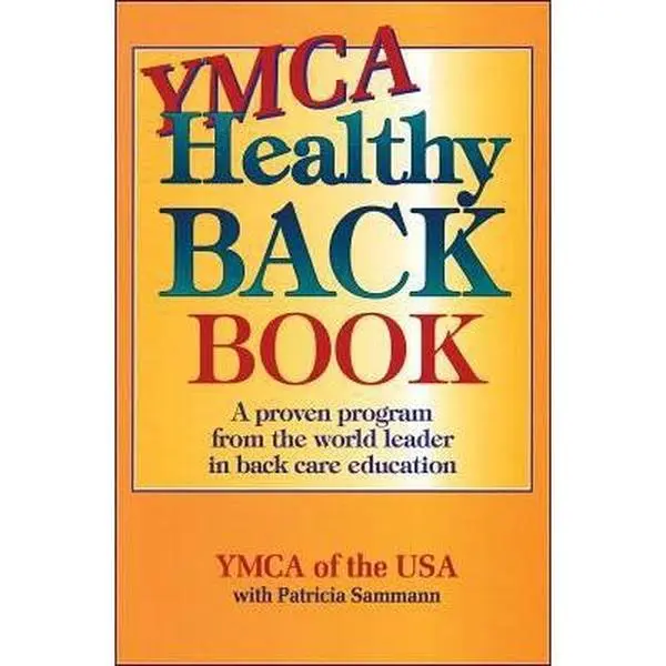 USED-YMCA Healthy Back Book by YMCA of the USA (Paperback)