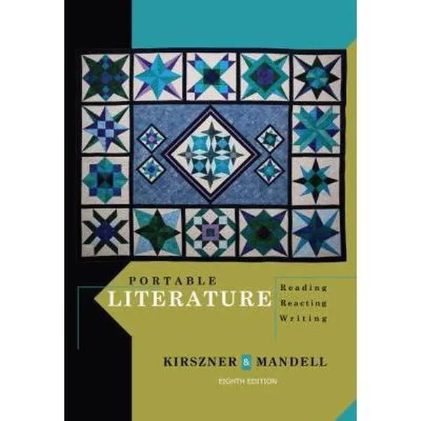 USED-Portable Literature: Reading, Reacting, Writing by Laurie G. Kirszner (Paperback)