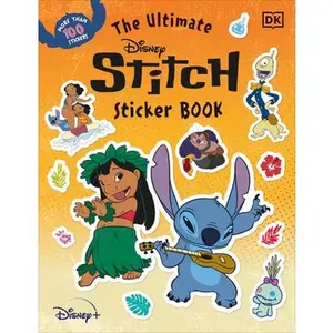 The Ultimate Disney Stitch Sticker Book -- DK, Paperback