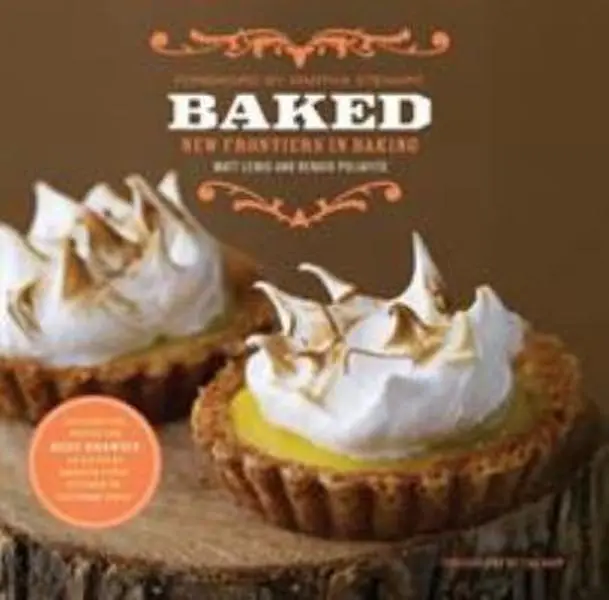 USED-Baked: New Frontiers in Baking by Lewis, Matt (Hardcover)