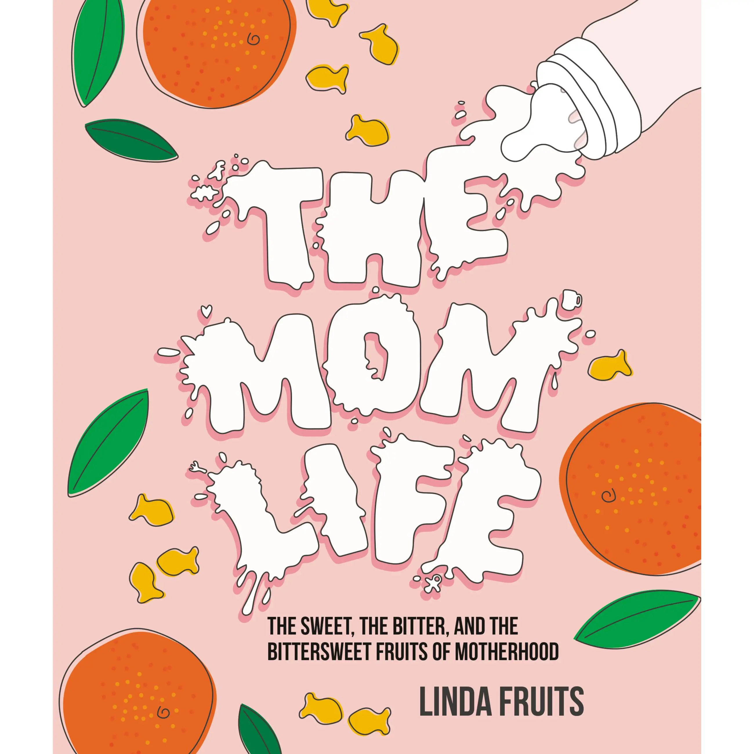 The Mom Life