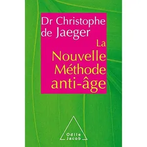 USED-La Nouvelle Méthode anti-âge by Christophe de Jaeger (Paperback)