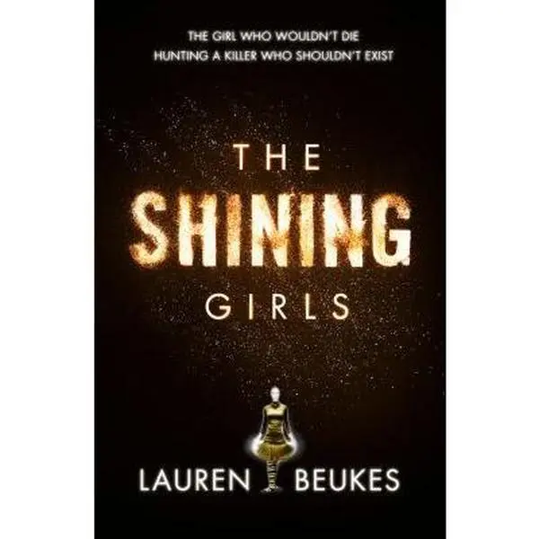 Used Literature Book - The Shining Girls by Lauren Beukes, Fiction Book Paperback, Fiction Books
