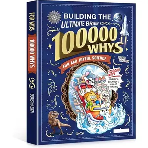 Children's encyclopedia "Why 100,000?" Extracurricular reading for primary school students | STEM Learning & Science Book for Primary School | Essential Extracurricular Reading