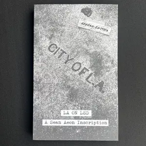 LA on LSD: A Short Story Series by Sean Aeon - 12 Thought-Provoking Stories in a Surreal Los Angeles Setting