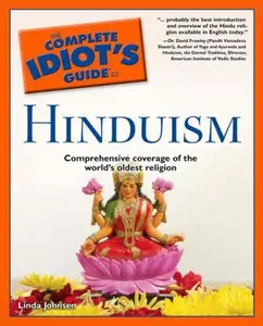 USED Book - The Complete Idiot's Guide to Hinduism by Linda Johnsen (Paperback) - english