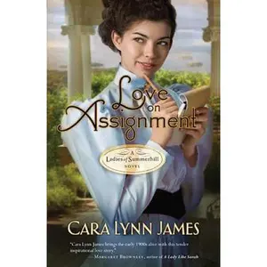 USED-Love On Assignment by Cara Lynn James (Paperback)