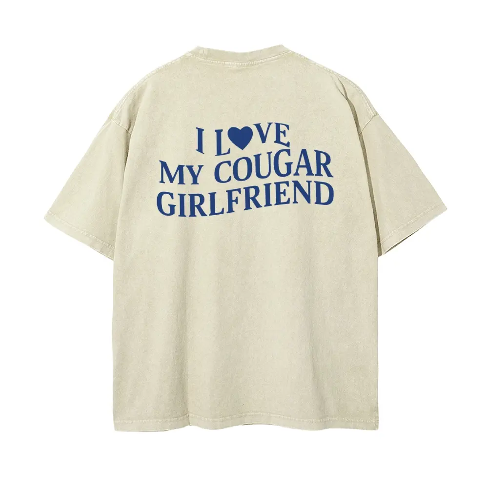 Men's Unisex Oversize Vintage "I Love My Cougar Girlfriend" Round Neck Batik Cotton T-Shirt - Soft Pre-Shrunk Fabric, Casual Mensfashion Streetwear Tops