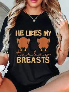 100% Cotton He Likes My Turkey Breasts Couple Matching Thanksgiving T-Shirt