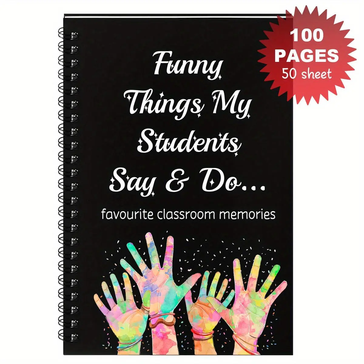 Funny Teacher Spiral Notebook, 1 Count Motivational Spiral Notebook, Teacher Gift, Includes 100 Premium Paper Sheets and Fun Printed Cover