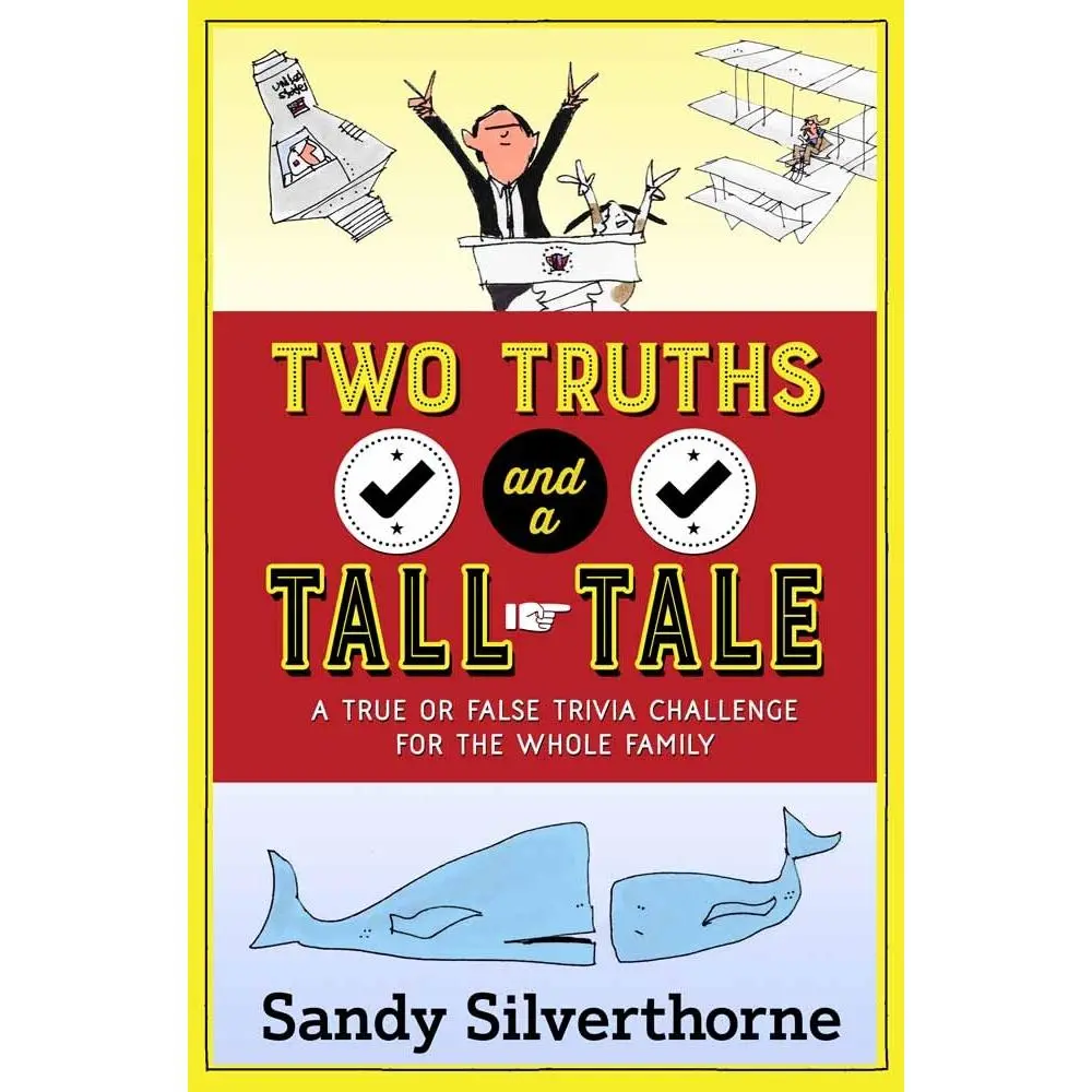 USED-Two Truths and a Tall Tale: A True or False Trivia Challenge for the Whole Family (Paperback)