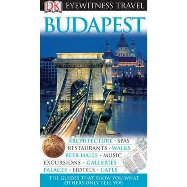 USED-DK Eyewitness Travel Guide: Budapest by DK Publishing (Flexibound)