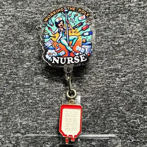 Blingy Badge Reel for Nurses - Working the Pole Design with Blood Bag Charm - Perfect for Medical Professionals