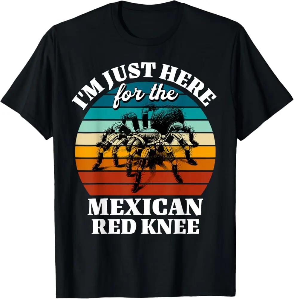 Tarantula Pet Just Here Mexican Red Knee Tarantula T-Shirt