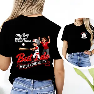100% Cotton Casual Style T-Shirt My Boy Might Not Always Swing But I Do Watch Your Mouth Baseball Mom Design Perfect For Spring And Summer Outfits Ideal Gift For Baseball Lovers And Proud Moms