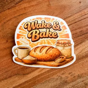 NEW "Wake & Bake" Waterproof Vinyl Sticker