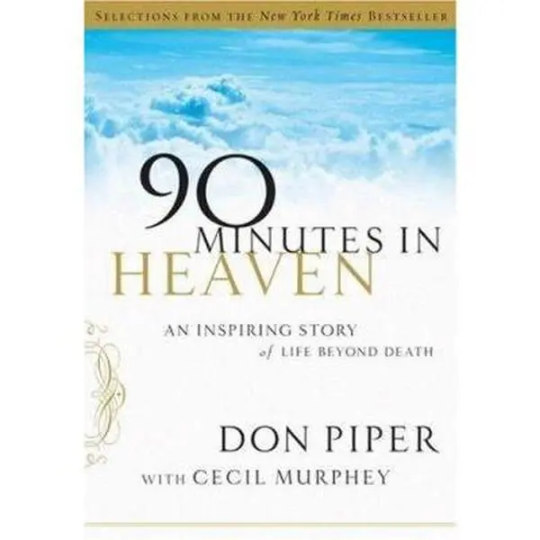 USED Book - Selections from 90 Minutes in Heaven: An Inspiring Story of Life Beyond Death by Don Piper (Hardcover) - english