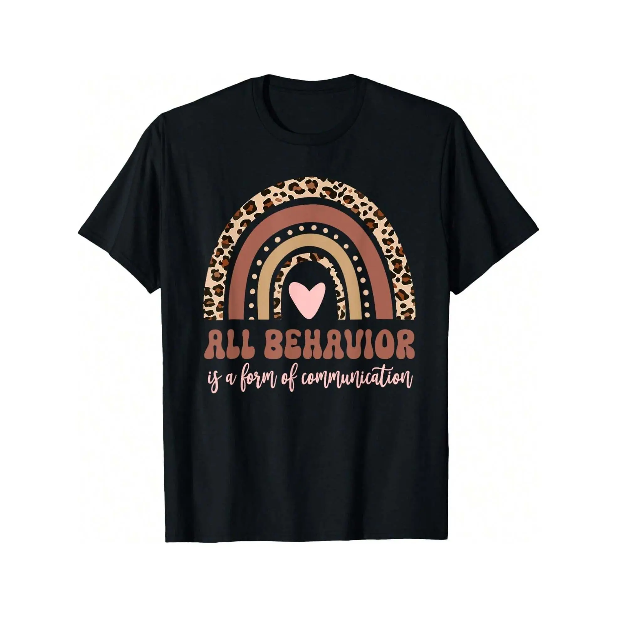 100% Cotton  All Behavior Is A Form Of Communication Therapy Therapist T-Shirt