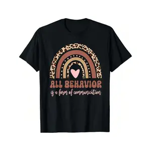 100% Cotton  All Behavior Is A Form Of Communication Therapy Therapist T-Shirt