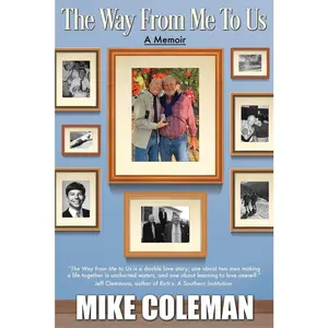 USED-The Way from Me to Us by Coleman, Mike (Paperback)