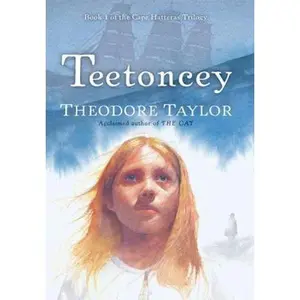 USED-Teetoncey (Cape Hatteras Trilogy) by Theodore Taylor (Hardcover)