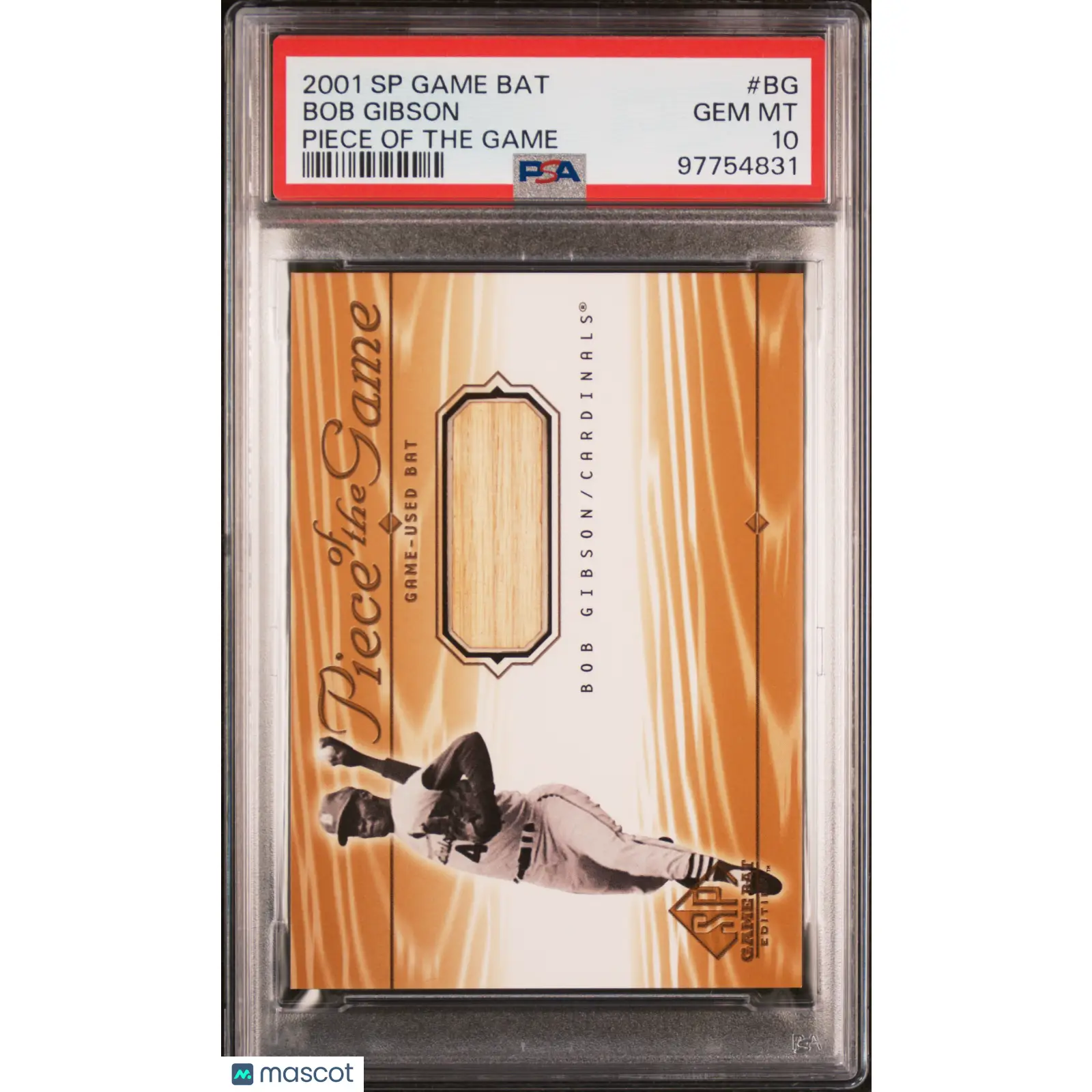 Bob Gibson PSA 2001 SP Game Bat Piece Of The Game #BG 10 97754831 POP 1