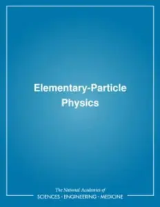 USED-Elementary-Particle Physics by National Research Council (Paperback)