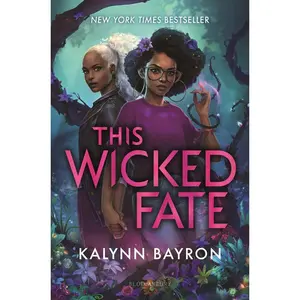 USED-This Wicked Fate by Bayron, Kalynn (Hardcover)