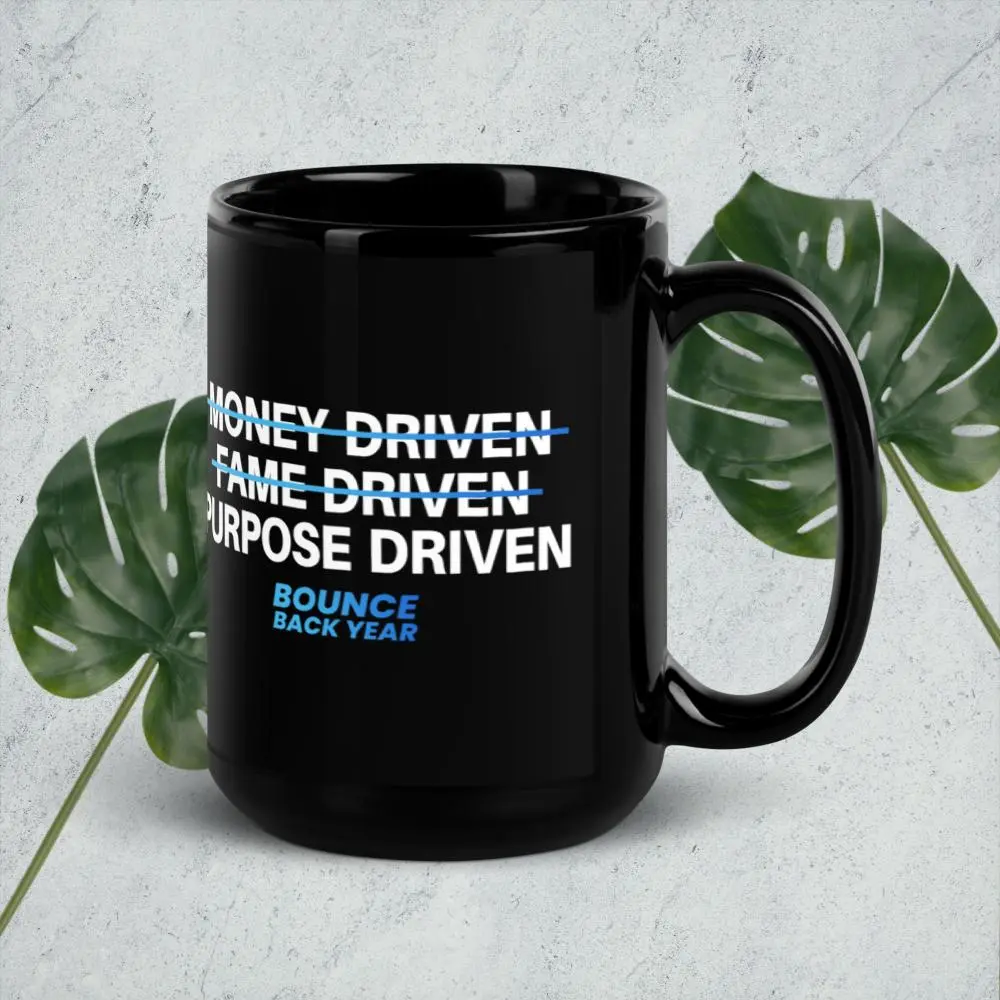 Bounce Back Year Purpose Driven Black Coffee Mug - Electric Blue Edition (15oz)