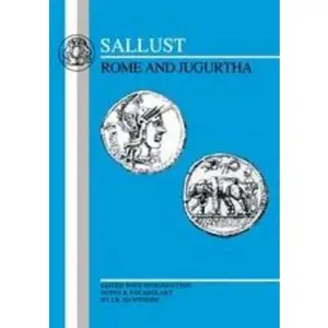 USED-Sallust: Rome and Jugurtha by Hawthorn, J. R. (Paperback)
