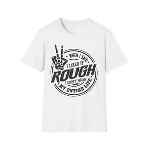 Rough Rock Hand Graphic T-Shirt — "When I Said I Liked It Rough"