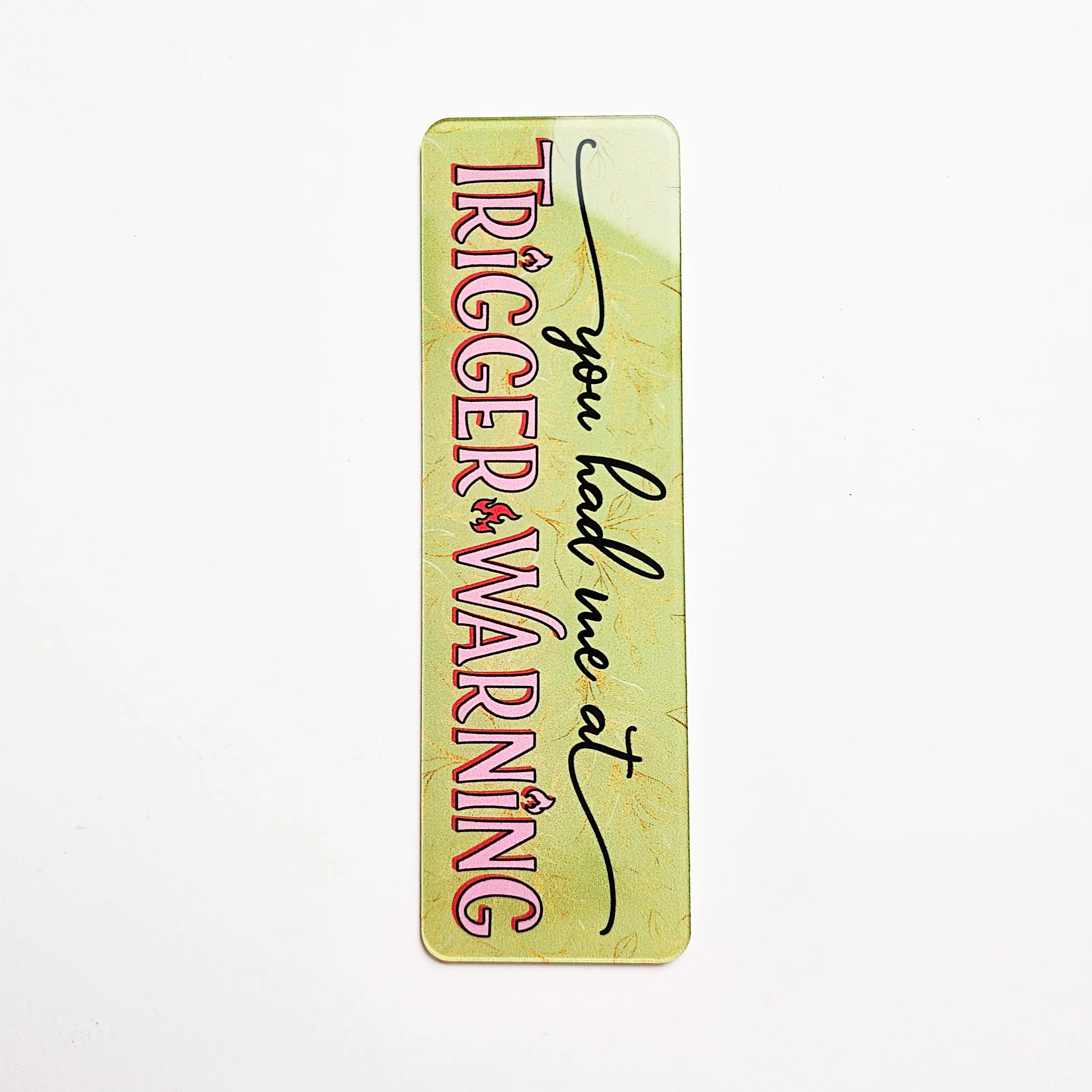 Trigger Warning - UV Printed Acrylic Bookmark - TikTok Shop